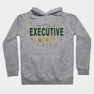 Executive Money Hoodie